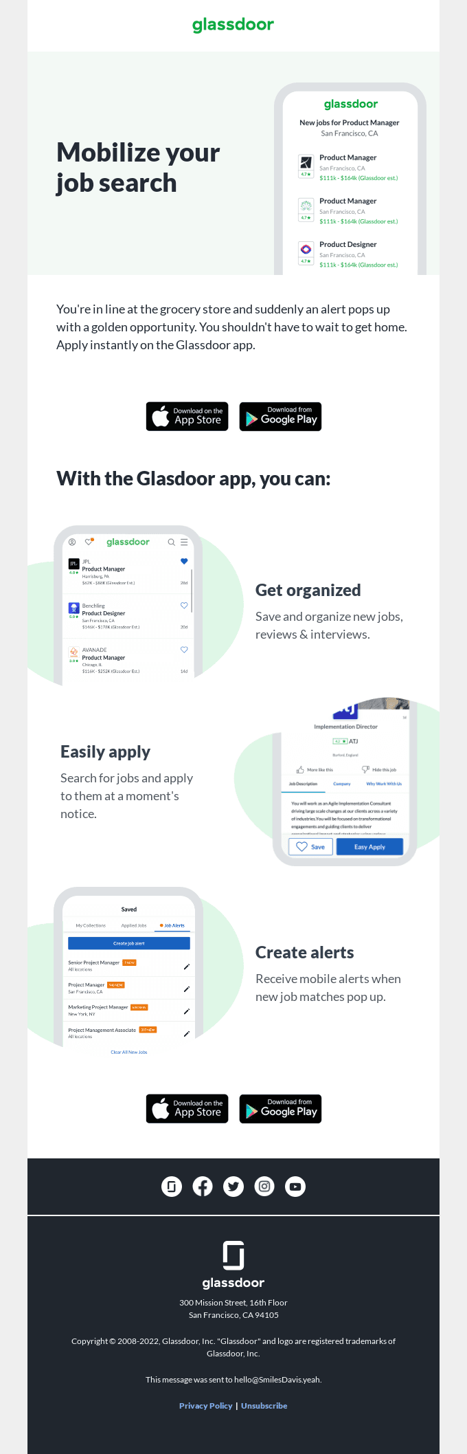 Everything Glassdoor. Everywhere you go.