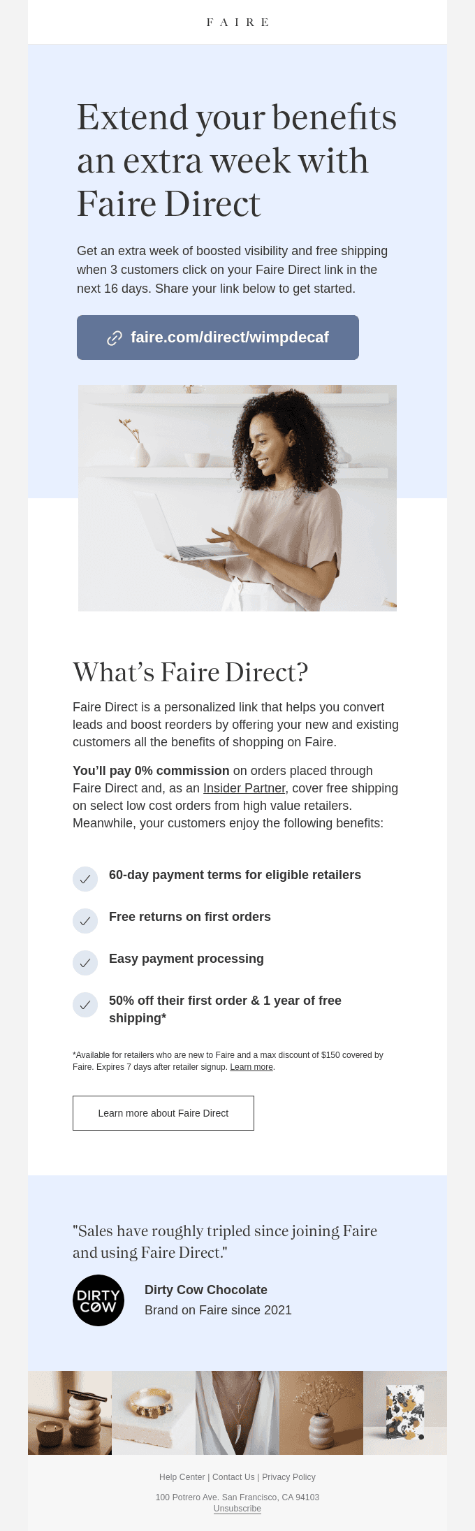 Extend your benefits with Faire Direct