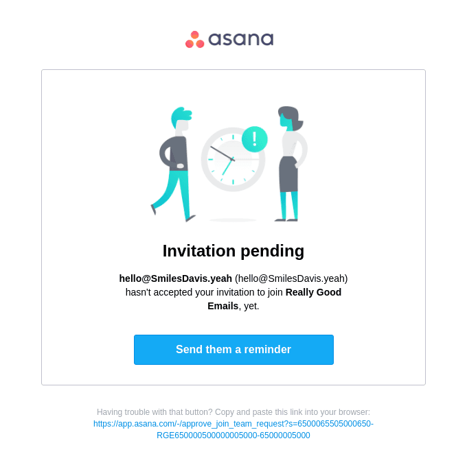 hello@SmilesDavis.yeah hasn't accepted your invitation to join Really Good Emails