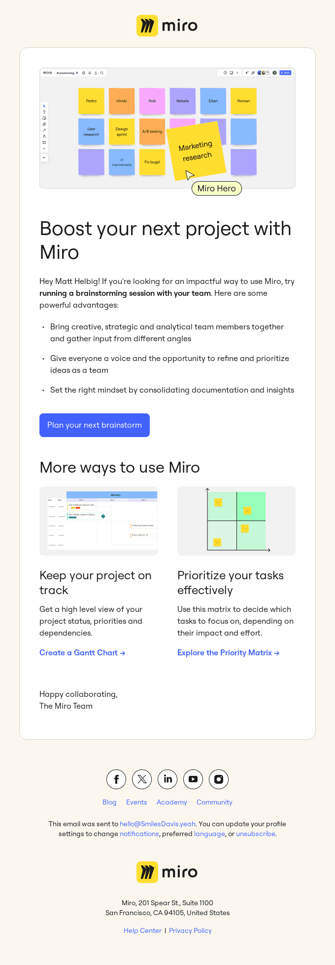 Recommended: How to Use Miro for Your Next Project