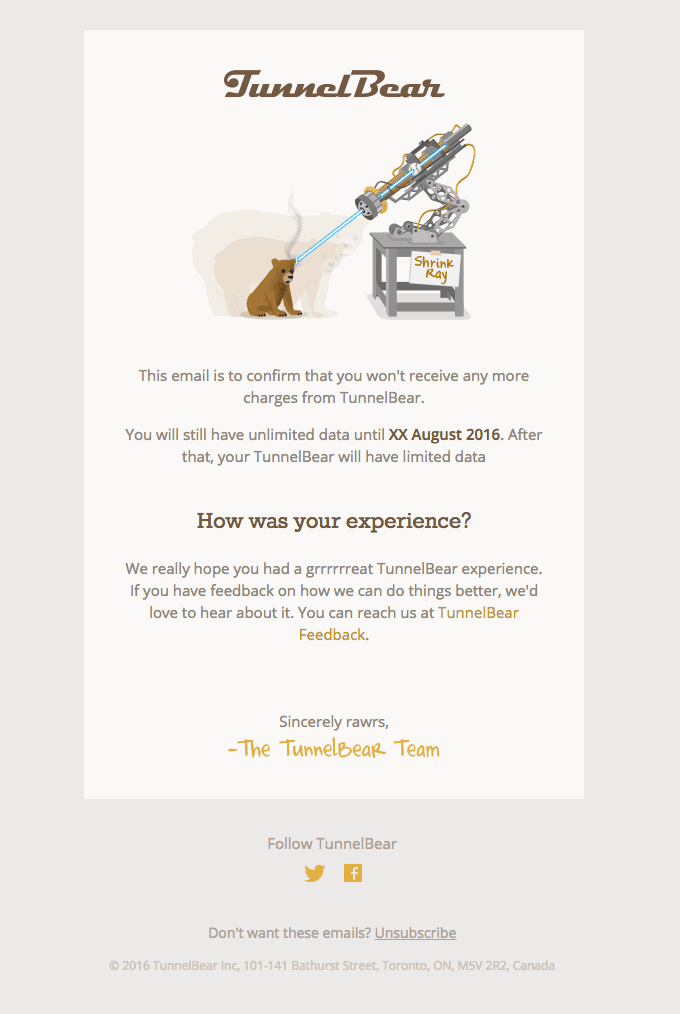 Thanks for tunneling! You won’t be charged anymore.