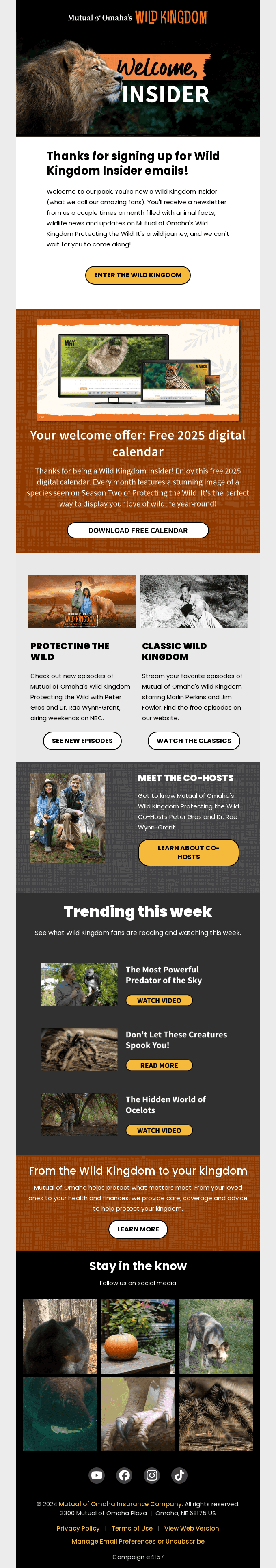 Welcome, new Wild Kingdom Insider!