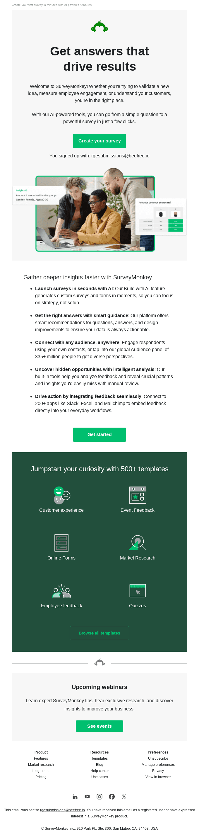 Welcome to SurveyMonkey! Let’s get started.